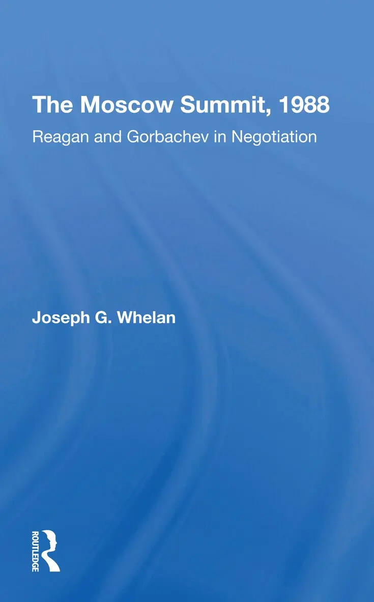 Joseph G. Whelan - Moscow Summit, 1988, Häftad. Tillgänglighet: Lägg i varukorg