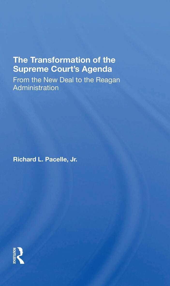 Richard Pacelle - Transformation Of The Supreme Court's Agenda, Häftad. Tillgänglighet: Lägg i varukorg
