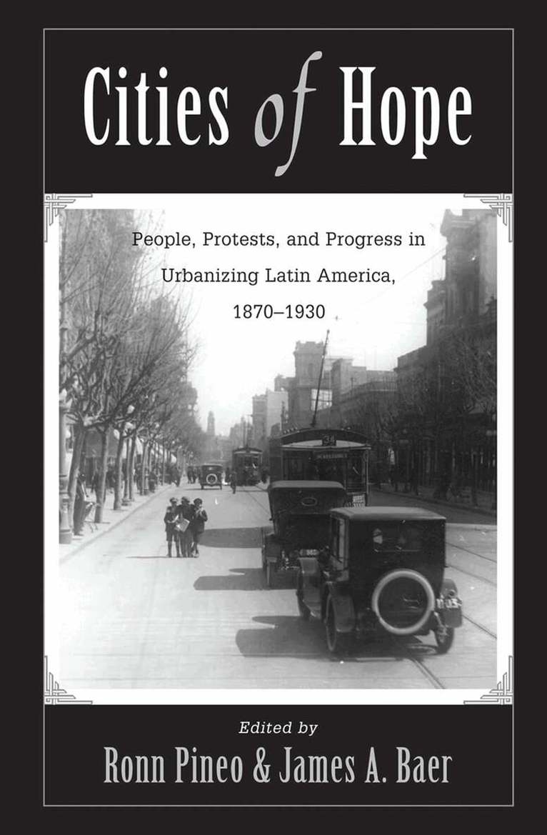 Ronn F Pineo, James A Baer - Cities Of Hope, Inbunden