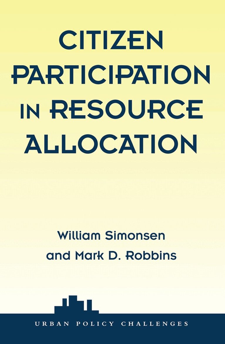 William Simonsen, Mark Robbins - Citizen Participation In Resource Allocation, Inbunden. Tillgänglighet: Lägg i varukorg