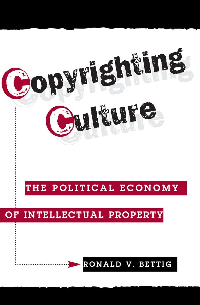 Ronald V. Bettig - Copyrighting Culture, Inbunden. Tillgänglighet: Lägg i varukorg