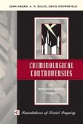Criminological Controversies