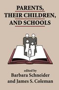 Parents, Their Children, And Schools
