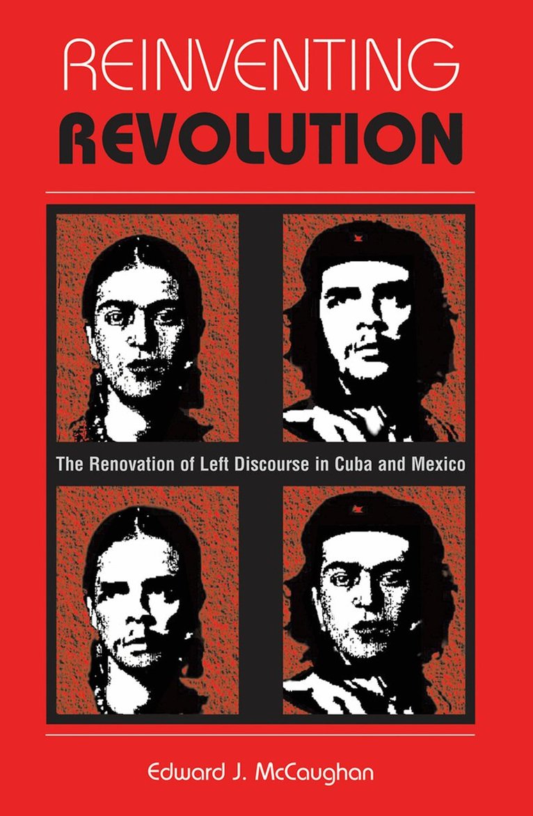 Edward J Mccaughan - Reinventing Revolution, Inbunden. Tillgänglighet: Lägg i varukorg