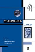 Audience And Its Landscape