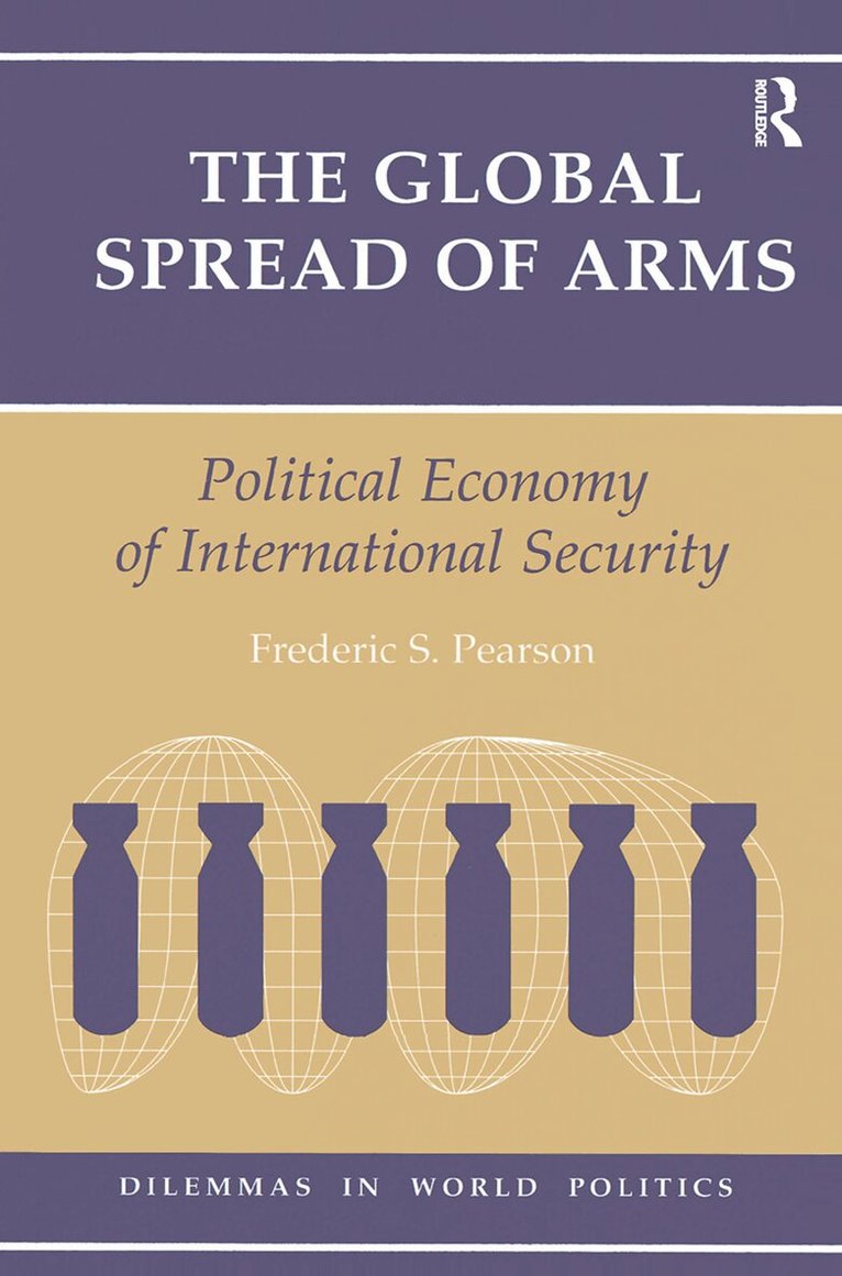 Frederic S Pearson - Global Spread Of Arms, Inbunden. Tillgänglighet: Lägg i varukorg