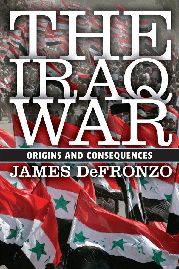 James DeFronzo - Iraq War, Inbunden