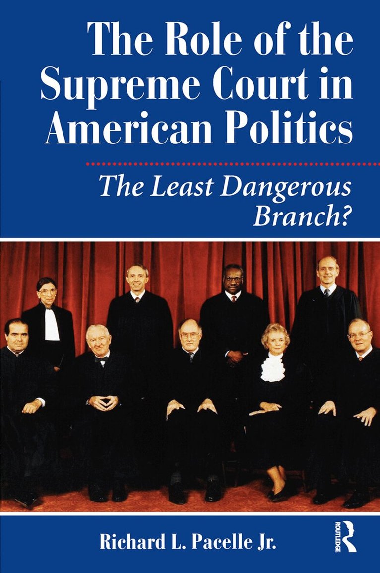 Richard Pacelle - Role Of The Supreme Court In American Politics, Inbunden. Tillgänglighet: Lägg i varukorg