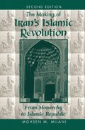 Making Of Iran's Islamic Revolution