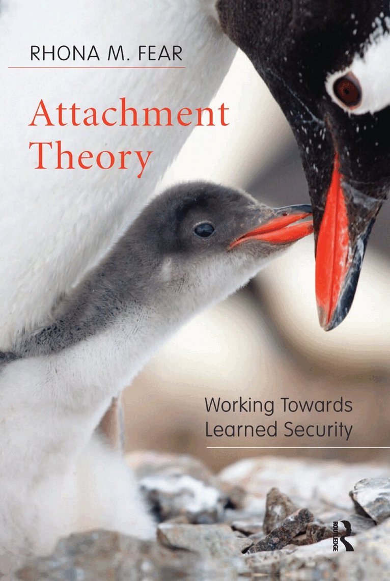 Rhona M. Fear - Attachment Theory, Inbunden. Tillgänglighet: Lägg i varukorg