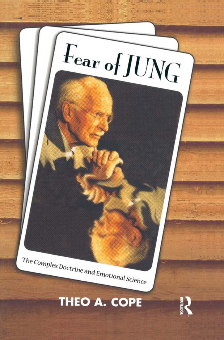 Theo A. Cope - Fear of Jung, Inbunden. Tillgänglighet: Lägg i varukorg