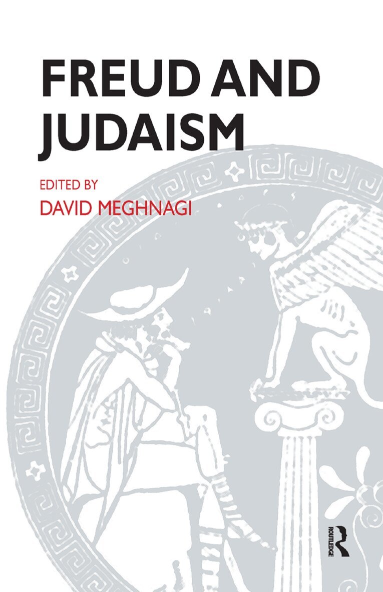 David Meghnagi, David Meghnagi - Freud and Judaism, Inbunden