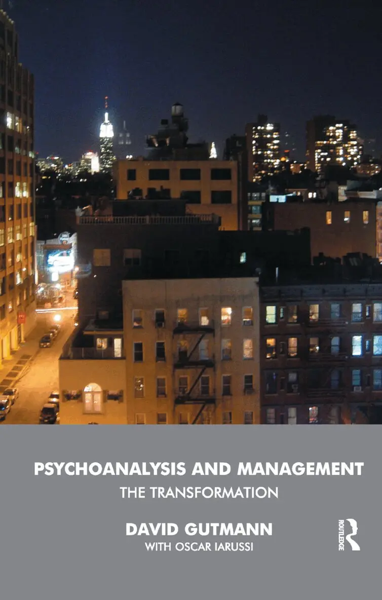 David Gutmann, Oscar Iarussi - Psychoanalysis and Management, Inbunden. Tillgänglighet: Tillfälligt slut
