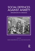 Social Defences Against Anxiety