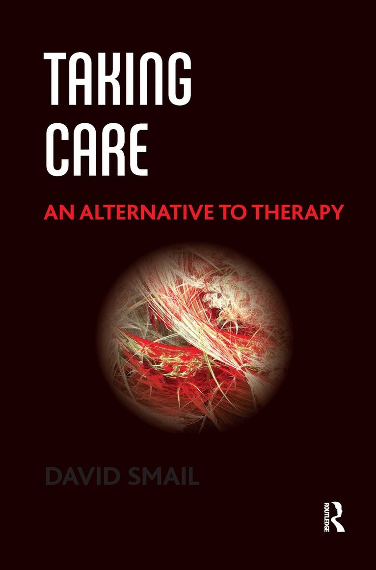 David Smail - Taking Care, Inbunden