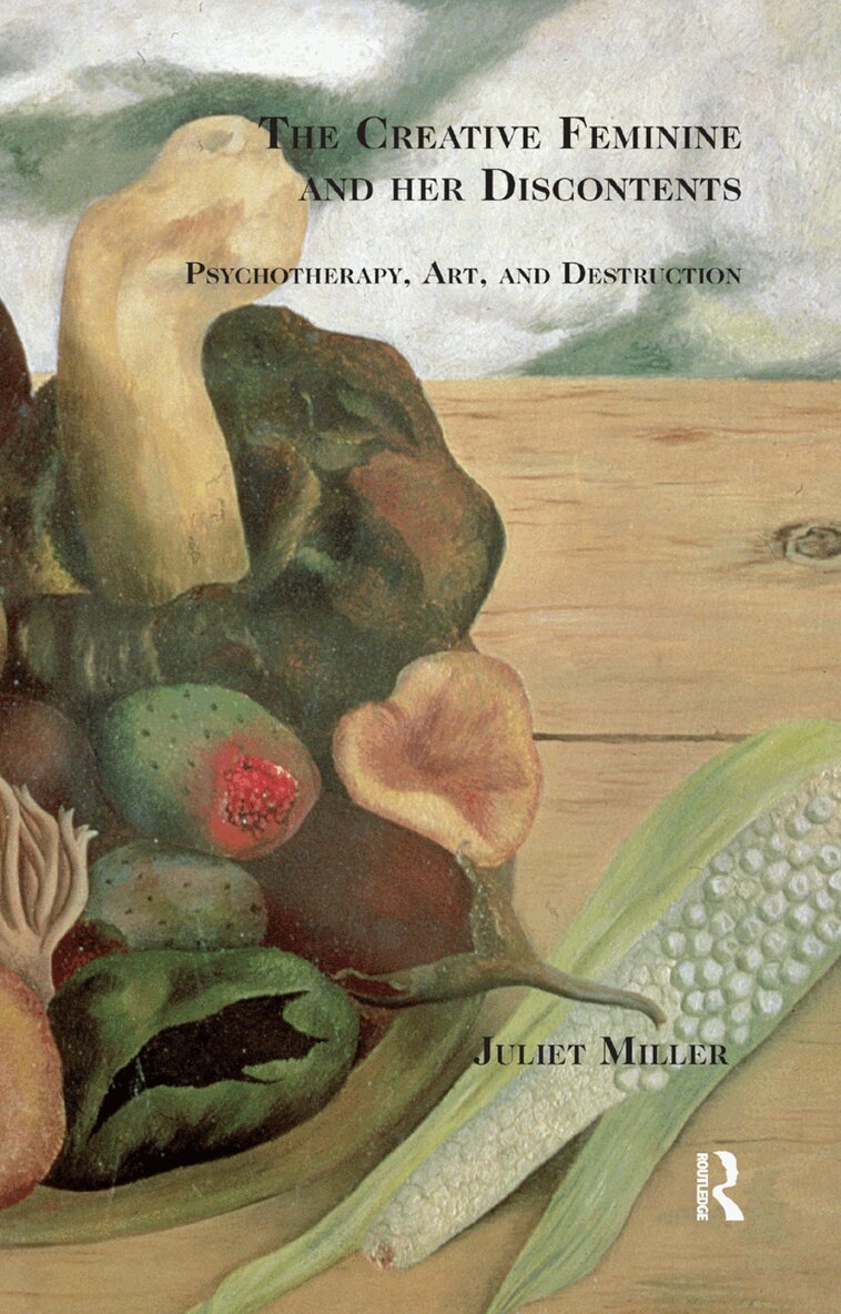 Juliet Miller - Creative Feminine and her Discontents, Inbunden. Tillgänglighet: Lägg i varukorg
