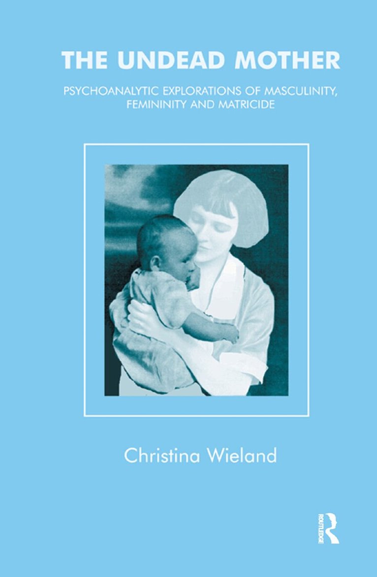Christina Wieland - Undead Mother, Inbunden