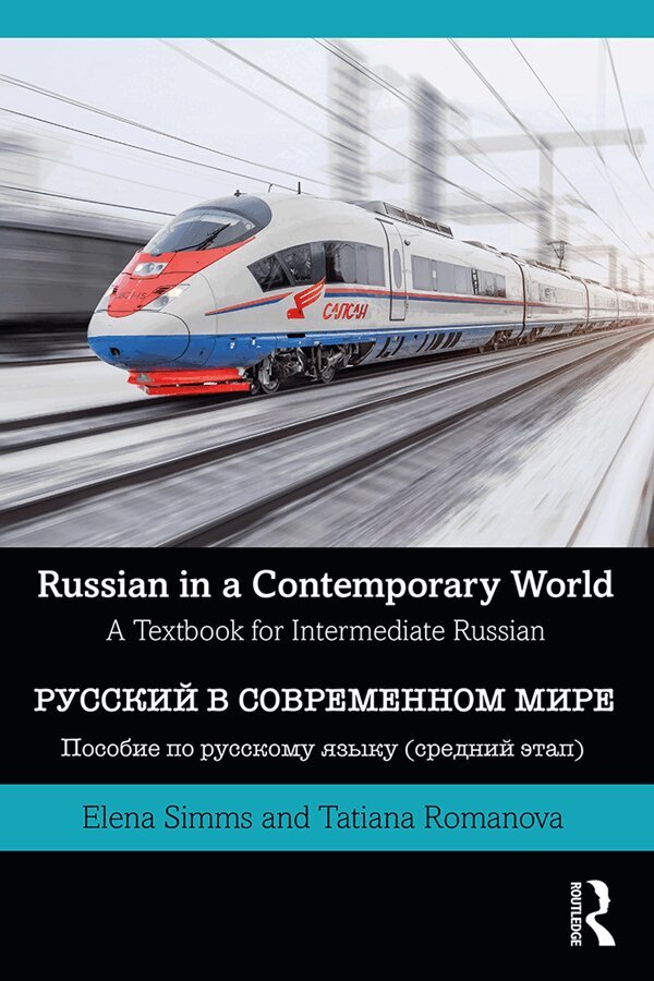 Elena Simms, Tatiana Romanova - Russian in a Contemporary World, Häftad