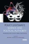 Policy Legitimacy, Science and Political Authority