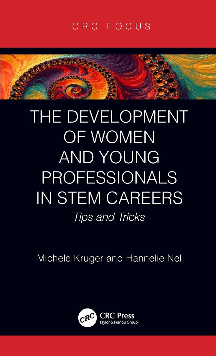 Michele Kruger, Hannelie Nel - Development of Women and Young Professionals in STEM Careers, Inbunden. Tillgänglighet: Lägg i varukorg