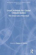 Local Activism for Global Climate Justice