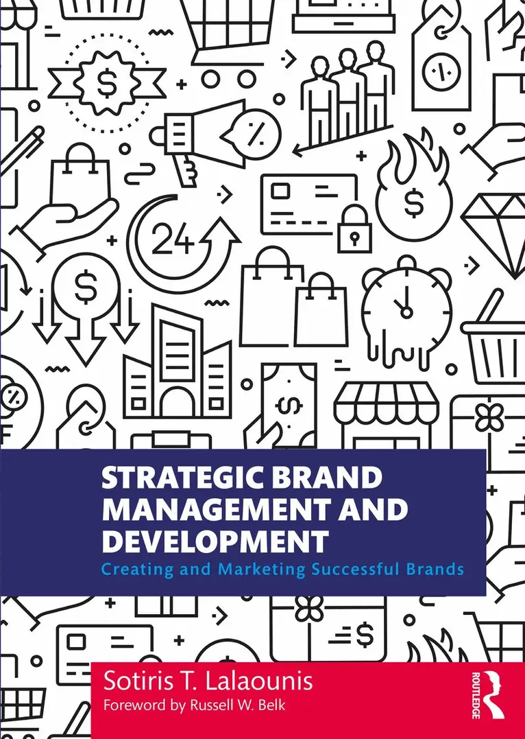 Sotiris T. Lalaounis - Strategic Brand Management and Development, Häftad. Tillgänglighet: Lägg i varukorg