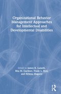 Organizational Behavior Management Approaches for Intellectual and Developmental Disabilities