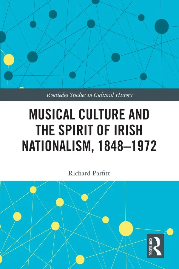 Richard Parfitt - Musical Culture and the Spirit of Irish Nationalism, 1848–1972, Inbunden. Tillgänglighet: Lägg i varukorg