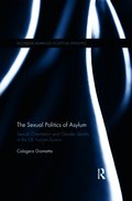 Sexual Politics of Asylum