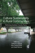 Cultural Sustainability in Rural Communities