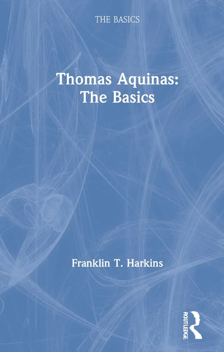 Franklin T. Harkins - Thomas Aquinas: The Basics, Inbunden. Tillgänglighet: Lägg i varukorg