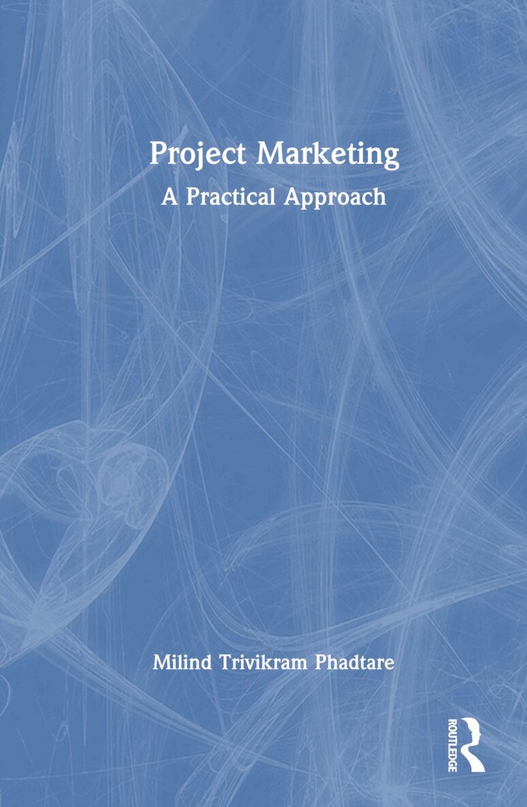Milind Trivikram Phadtare - Project Marketing, Inbunden. Tillgänglighet: Lägg i varukorg