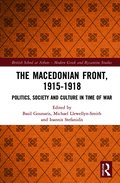 Macedonian Front, 1915-1918