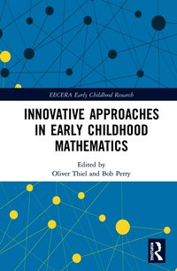 Innovative Approaches in Early Childhood Mathematics