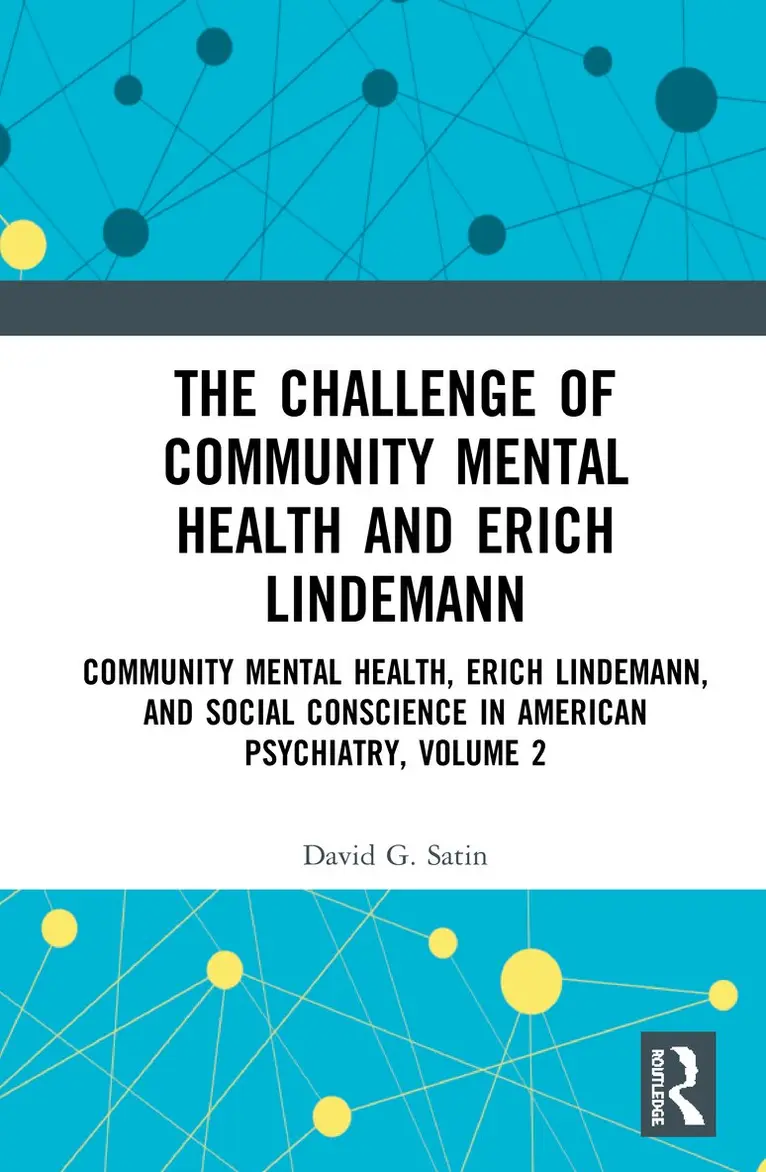 David G. Satin - Challenge of Community Mental Health and Erich Lindemann, Inbunden. Tillgänglighet: Lägg i varukorg