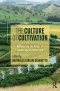 Culture of Cultivation