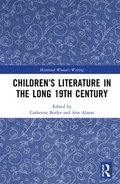 Childrens Literature in the Long 19th Century