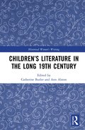 Children's Literature in the Long 19th Century