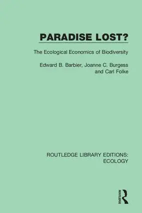 Edward B. Barbier, Joanne C. Burgess Barbier, Carl Folke, Edward B. Barbier, Joanne C. Burgess Barbier, Carl Folke - Paradise Lost?, Häftad