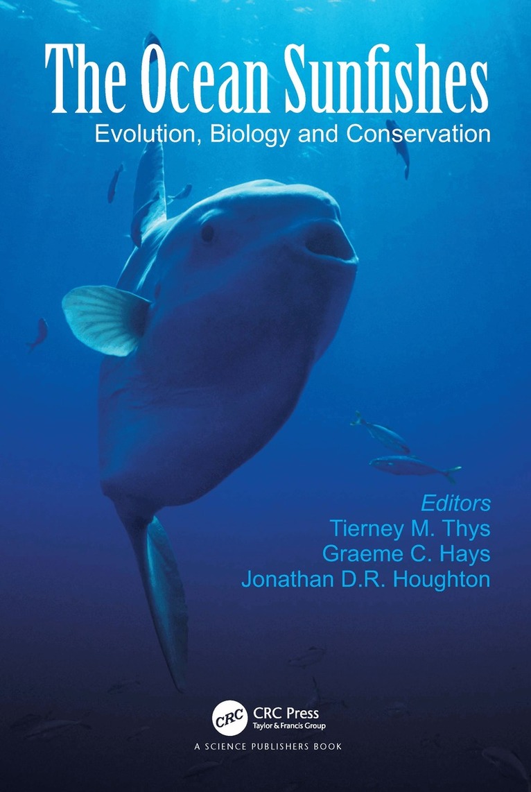 Tierney M. Thys, Graeme C. Hays, Jonathan D. R. Houghton - Ocean Sunfishes, Inbunden. Tillgänglighet: Lägg i varukorg