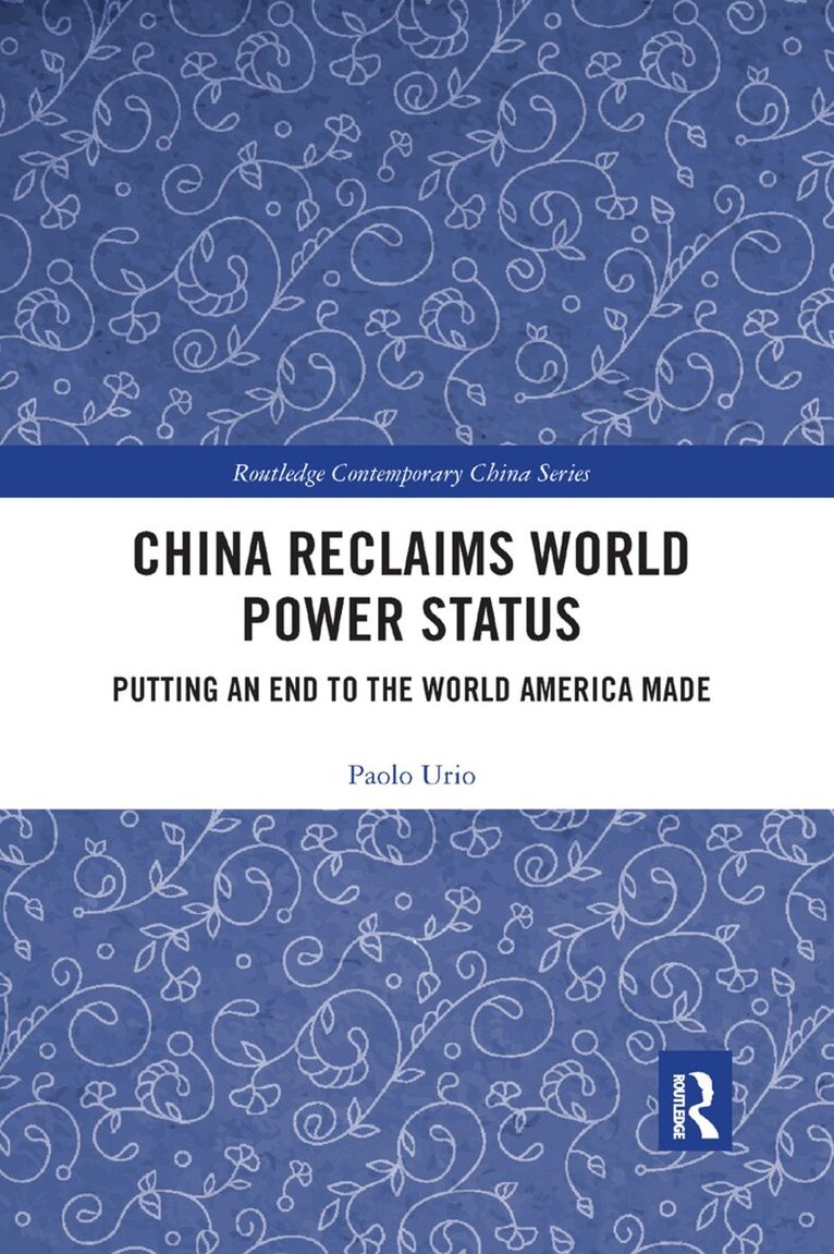 Paolo Urio - China Reclaims World Power Status, Häftad