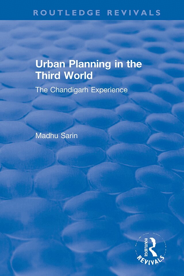 Madhu Sarin - Urban Planning in the Third World, Inbunden