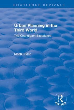 Madhu Sarin - Urban Planning in the Third World, Häftad