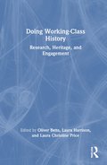 Doing Working-Class History