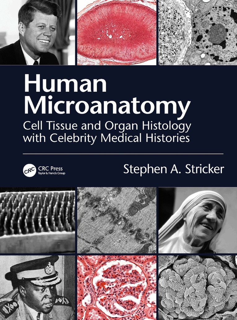 Stephen A. Stricker - Human Microanatomy, Häftad