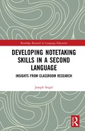 Developing Notetaking Skills in a Second Language