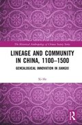 Lineage and Community in China, 11001500