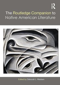 Routledge Companion to Native American Literature