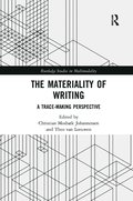 Materiality of Writing