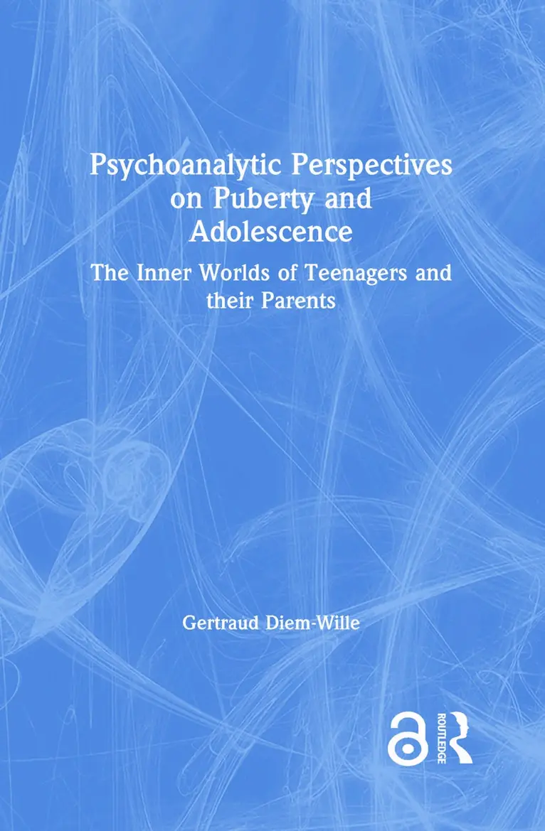 Gertraud Diem-Wille - Psychoanalytic Perspectives on Puberty and Adolescence, Inbunden. Tillgänglighet: Lägg i varukorg